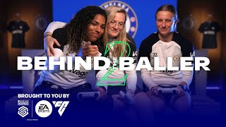 BWSL Behind The Baller S2  Chelsea  Cuthbert BeeverJones and Macario  Presented by EA FC24 [upl. by Sunda]