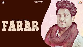 FARAR Full Video  KAMAL KHAN  Latest Punjabi Songs 2017  Yaaran De Yaar [upl. by Ermeena]