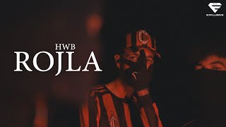 HWB  ROJLA Official Music Video [upl. by Nwahsed157]