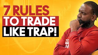 7 RULES TO TRADING  Wallstreet Trapper Trappin Tuesdays [upl. by Sonitnatsnok]