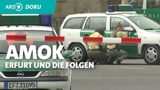 AMOK  Erfurt und seine Folgen [upl. by Ki203]