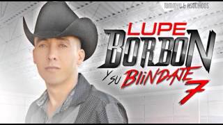 Vil Emigrante  Lupe Borbon amp Su Blindaje 7 Estudio 2014 [upl. by Lerak222]