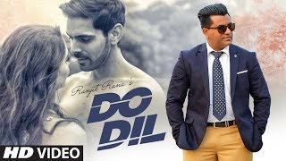 Do Dil Ranjit Rana Full Song Prince Ghuman  Pamma Ghudani  Latest Punjabi Songs 2019 [upl. by Susanne]