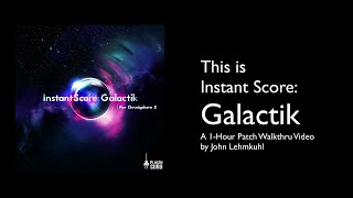 This is Instant Score Galactik for Omnisphere 2 [upl. by Pascoe44]