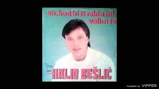 Halid Beslic  Hej zoro ne svani  Audio 1987 [upl. by Ajnat403]