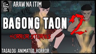 BAGONG TAON HORROR STORIES 2  TAGALOG ANIMATED HORROR STORY [upl. by Drus644]