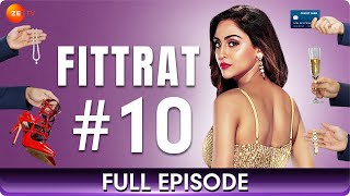 Fittrat  Ep 10  Romantic Hindi Web Series  Krystle DSouza  Aditya Seal  Anushka Ranjan Zee TV [upl. by Yerdua]