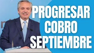 Progresar 2022 16 y 17 Años ¿ANSES Cuando Cobro Septiembre [upl. by Hirai]