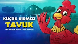 Küçük Kırmızı Tavuk  Çizgi Film Masal [upl. by Lecia652]