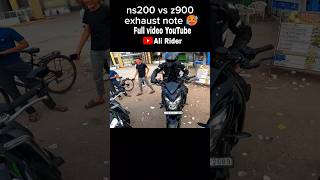 ns200 vs z900 exhaust note 🥵rider shorts🔥🔥 [upl. by Fortunna]