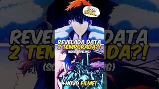 Revelada Data da 2° Temporada de Solo Leveling 👀🔥 [upl. by Ahders663]