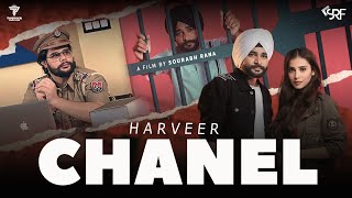 Chanel Official Video  Harveer  J Narula  Daddy Beats  SRF  New Punjabi Song 2024 [upl. by Kinchen]