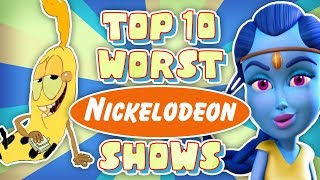 Top 10 WORST Nickelodeon Cartoons [upl. by Irual330]