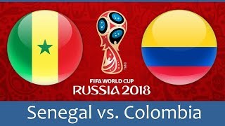 Pronostic pour la CDM 2018 Sénégal vs Colombie [upl. by Leonard]