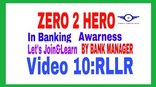 What is RLLR Zero To Hero In Banking AwarnessBank ManagerVideo10 [upl. by Arayk]