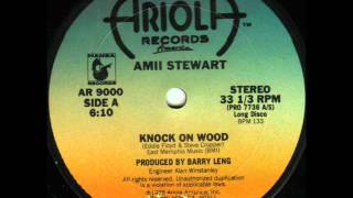 Amii Stewart  Knock On Wood 12 Inch Version [upl. by Milka936]