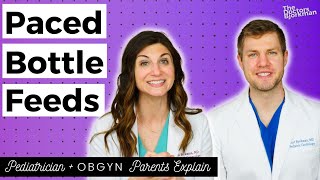 How to Bottle Feed a Breastfed Baby Pediatrician amp OBGYN Parents Explain Paced Bottle Feeds [upl. by Guimar]