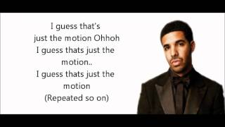 The Motion  Drake Clean w lyrics [upl. by Ilrahc]