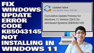 How To Fix Windows Update Error Code KB5043145 Not Installing in Windows 11 Solution [upl. by Archibald941]