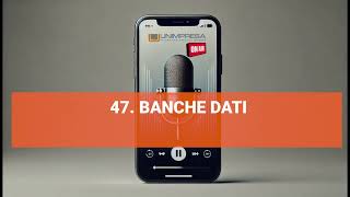 Banche dati  Podcast Unimpresa  p47  05112024 [upl. by Alyak625]