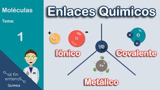 ¿Qué debo saber sobre los enlaces químicos [upl. by Irehs274]