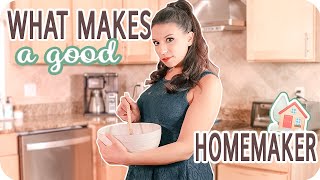 Qualities Of A Homemaker WHAT MAKES A GOOD HOMEMAKER [upl. by Lowenstern416]