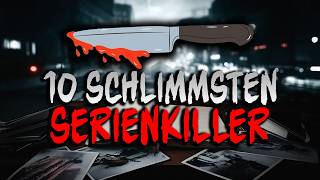 Die 10 Schlimmsten Serienmörder  Part 1 [upl. by Kurtis]