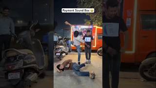 payment sound boxcomedy trending viralshorts shorts oyeindori [upl. by Lear845]