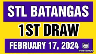 STL BATANGAS RESULT TODAY 1ST DRAW FEBRUARY 17 2024 11AM stlbatangasresulttoday [upl. by Idur672]