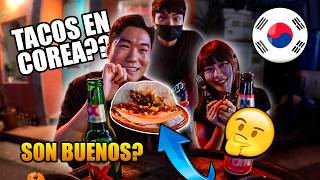 PROBANDO TACOS COREANOS EN COREA DEL SUR  QUE TAN DIFERENTES [upl. by Larkins]