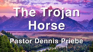 9132019 quotThe Trojan Horsequot  Pastor Dennis Priebe [upl. by Anires505]