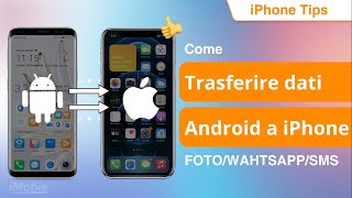 Trasferire dati da Android a iPhone 14 FOTOWAHTSAPPCONTATTIFILE [upl. by Amaryl]