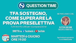 TFA Sostegno VIII ciclo strategie per superare la prova preselettiva Ecco le info utili [upl. by Burhans652]