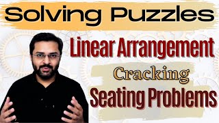 Logical Reasoning  10 Linear Seating Arrangement  Learn to crack linear arrangement problems [upl. by Teirrah291]