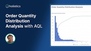 Quantity Distribution Analysis with Holistics AQL [upl. by Radnaxela]