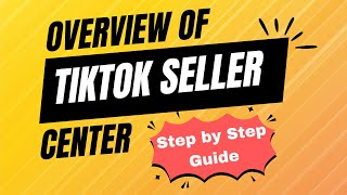 TikTok Shop Complete Overview I What is TikTok Shop  I Step by Step Guide tiktokshop ecommerce [upl. by Monson]