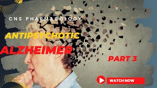 ፋርማኮሎጂ CNS PHARMACOLOGY  ANTIPSYCHOTIC  PARKINSONS DISEASE ALZHEIMERS DISEASE [upl. by Valma]