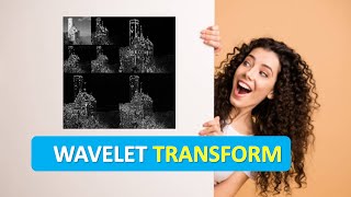 WAVELET TRANSFORM  WAVELET TRANSFORM in Image Processing  What is WAVELET TRANSFORM [upl. by Cher780]