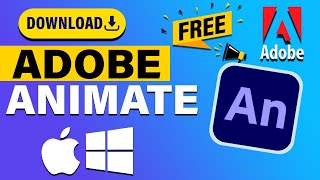 How to Download Adobe Animate For Free On Your PC or MAC [upl. by Eppesiug694]