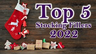 Top 5 Stocking Fillers For 2022 [upl. by Ydnis491]