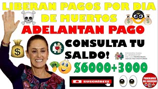 📌YA TE DEPOSITARON LA PENSIÓN🤑PAGO ADELANTADO HOY 2 DE NOVIEMBRE 2024😲PENSIÓN 65 Y MÁS💵YA ES OFICIAL [upl. by Sucitivel]