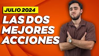 Las 2 mejores acciones para comprar en JULIO 2024 👉🏻 Qué acciones comprar julio 2024 [upl. by Nnywg]