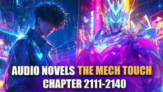 THE MECH TOUCH  The Superior Mother  Ch21112140 [upl. by Intyrb]