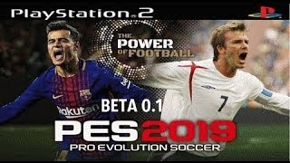 PES 2019 PS2 BETA 01 Crymax Download ISO [upl. by Onez621]