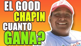 🤑 CUANTO GANA EL GOOD CHAPIN EN YOUTUBE 2023  DATOS REALES 🤑 [upl. by Heyer]