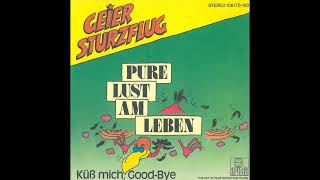 Geier Sturzflug  Pure Lust am Leben  1984 [upl. by Eve]