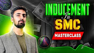 How to find perfect inducement SMC masterclass [upl. by Siroved]