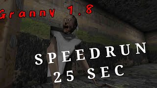 GRANNY EXTREME MODE SPEEDRUN 25 SECONDS WORLD RECORD FAKE READ DESCRIPTION [upl. by Yarak935]