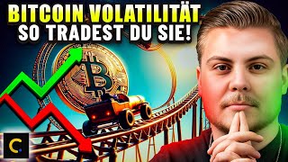 Bitcoin Volatilität  So Tradest Du Sie bitcoin trading [upl. by Kcirrek]