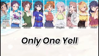 Full Ver Only One Yell  9tie Selection Project Lyrics  Translation RomEngIndo Color Code [upl. by Ocirnor199]